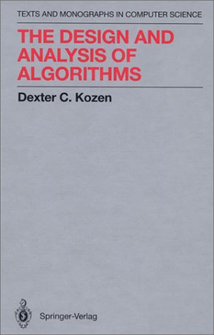 The Design and Analysis of Algorithms by Dexter Kozen