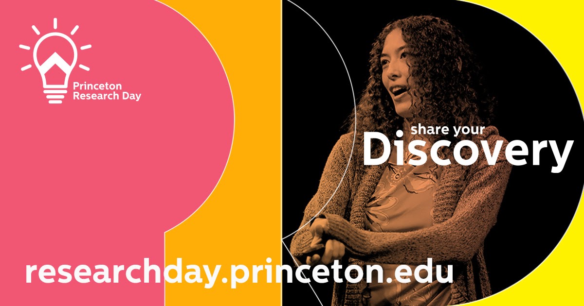 Graphic for Princeton Research Day with the event website at the bottem