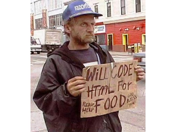 Homeless person will code for food