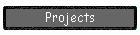 Projects